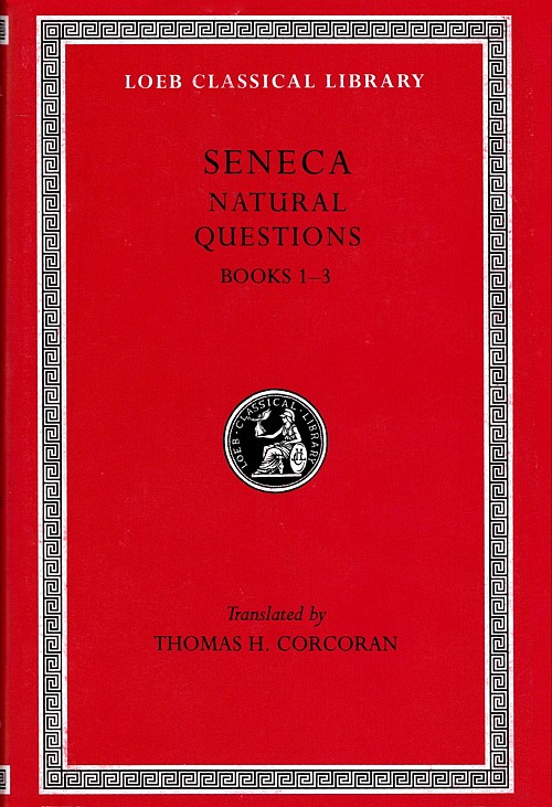 Seneca VII Natural Questions I Books 1–3 L450