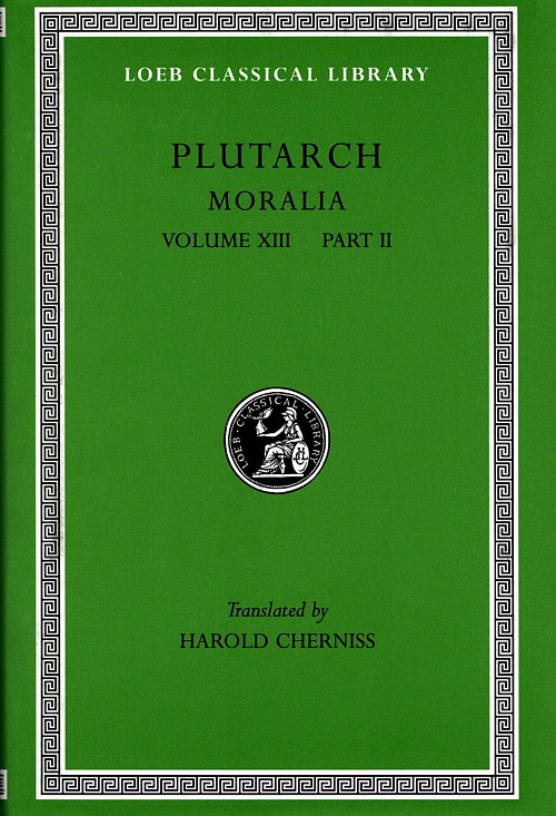 Plutarch Moralia XIII Part II Stoic Essays L470
