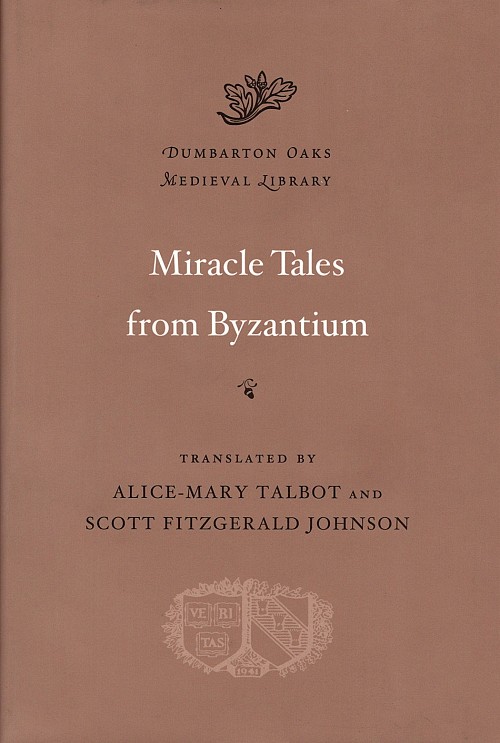 Miracle Tales from Byzantium