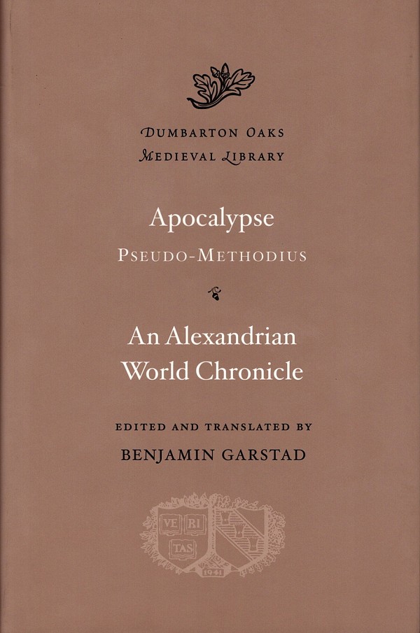 Apocalypse Pseudo-Methodius. An Alexandrian World Chronicle