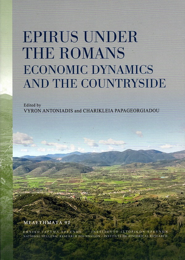Epirus under the Romans. Economic dynamics and the countryside