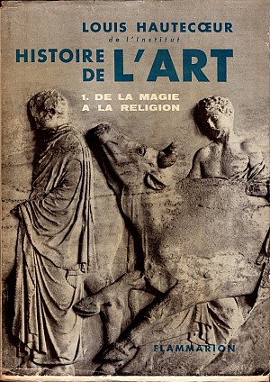 Histoire de l'art, Tome I: De la magie à la religion