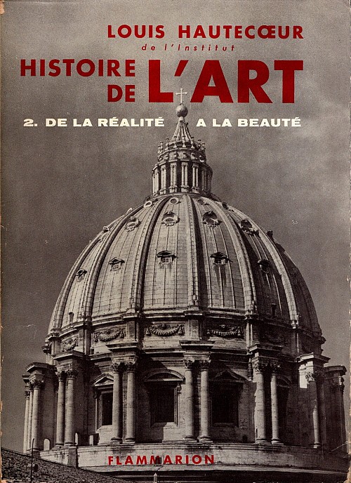 Histoire de l'art Tome II: De la réalité à la beauté